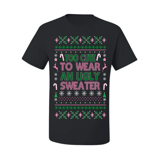 Too Cute to Wear an Ugly Sweater, Funny Classic Pink Candy Cane Reindeer Cute Diva Girl Xmas, Ugly Christmas Sweater Ugly Christmas Men's T-Shirt