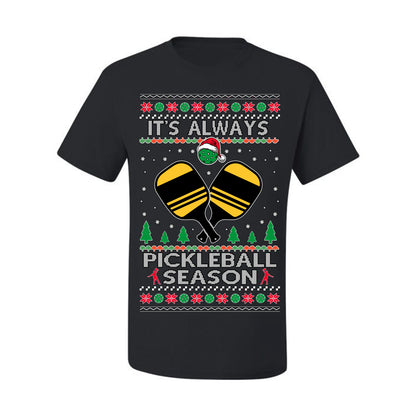 It's Always Pickleball Season, Funny Pickle Ball Enthusiast Paddles Ball Trendy Popular Milennial Sports Fan, Ugly Christmas Sweater Ugly Christmas Men's T-Shirt