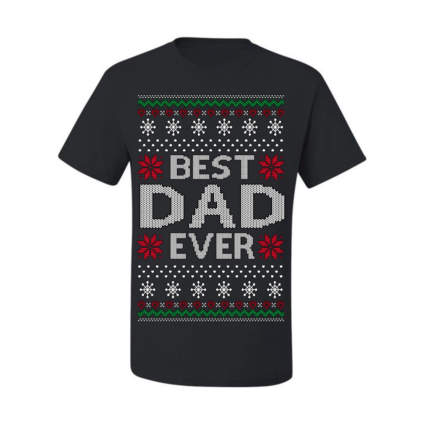 Best Dad Ever Classic Xmas Winter Holidays Ugly Christmas Sweater Ugly Christmas Men's T-Shirt