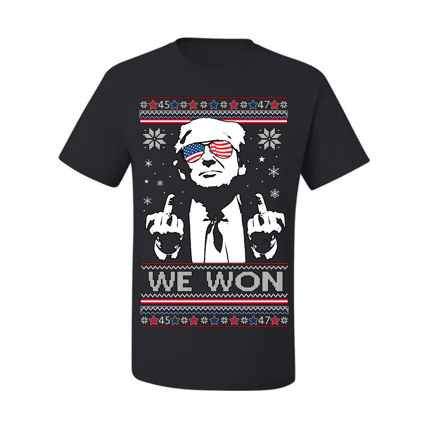We Won Funny 45 47 President Trump Shot USA Glasses, 47th USA President of the United States, Gift for Republicans Conservatives Ugly Christmas Sweater Ugly Christmas Men's T-Shirt