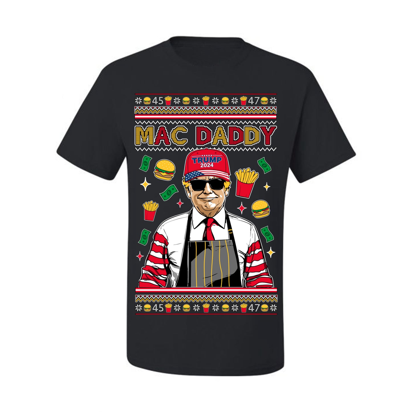 Mac Daddy Funny Viral Trump Meme, PA Fast Food Worker Chef Fries Burgers, 2024 MAGA Make America Great Again Ugly Christmas Sweater Ugly Christmas Men's T-Shirt
