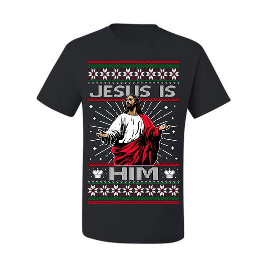 Jesus Is Him Funny Gen Z Viral Meme Shades, Religious Christ Christian Christianity Brain Rot Joke Slang Ugly Christmas Sweater Ugly Christmas Men's T-Shirt