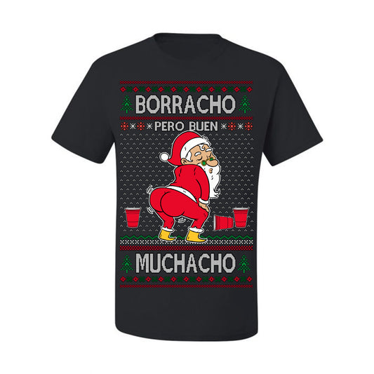 Borracho Pero Buen Muchacho Bebida Alcohol Drunk But a Good Boy, Espanol Ropa Sueter Navideno Cerveza, Funny Ugly Christmas Sweater Ugly Christmas Men's T-Shirt