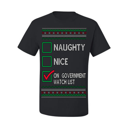 Naughty Nice On Government Watchlist Funny Sarcasm Ugly Christmas Sweater Ugly Christmas Unisex Shirts