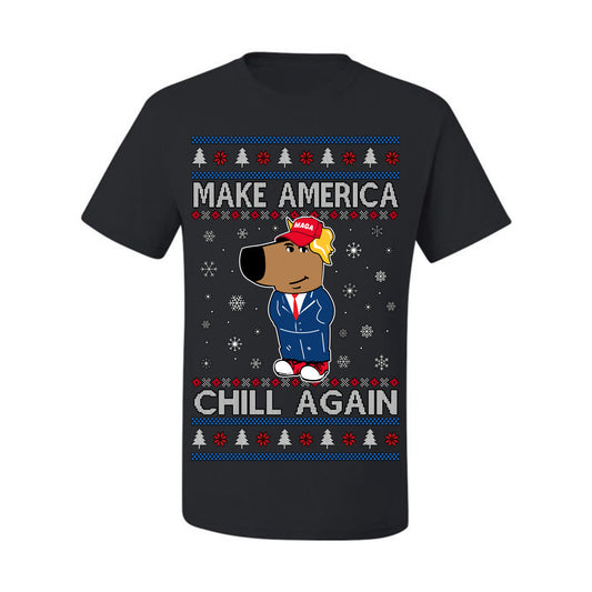 Make America Chill Again Chill Guy Donald Trump, My New Character Viral Gen Z Alpha Meme, MAGA Ugly Christmas Sweater Ugly Christmas Men's T-Shirt