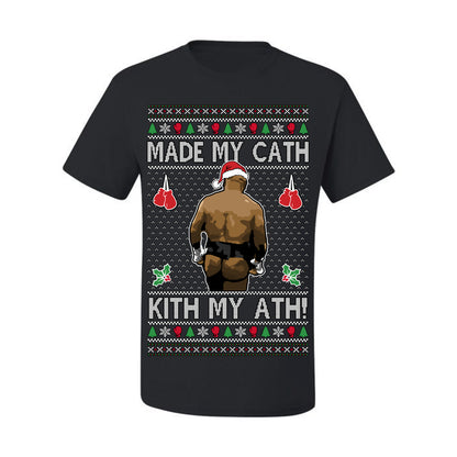 Made My Cath Kith My Ath, Funny Mike Tyson Cash Money Viral Kiss My Ass Boxing Fight Meme, Men Women Ugly Christmas Sweater Ugly Christmas Men's T-Shirt