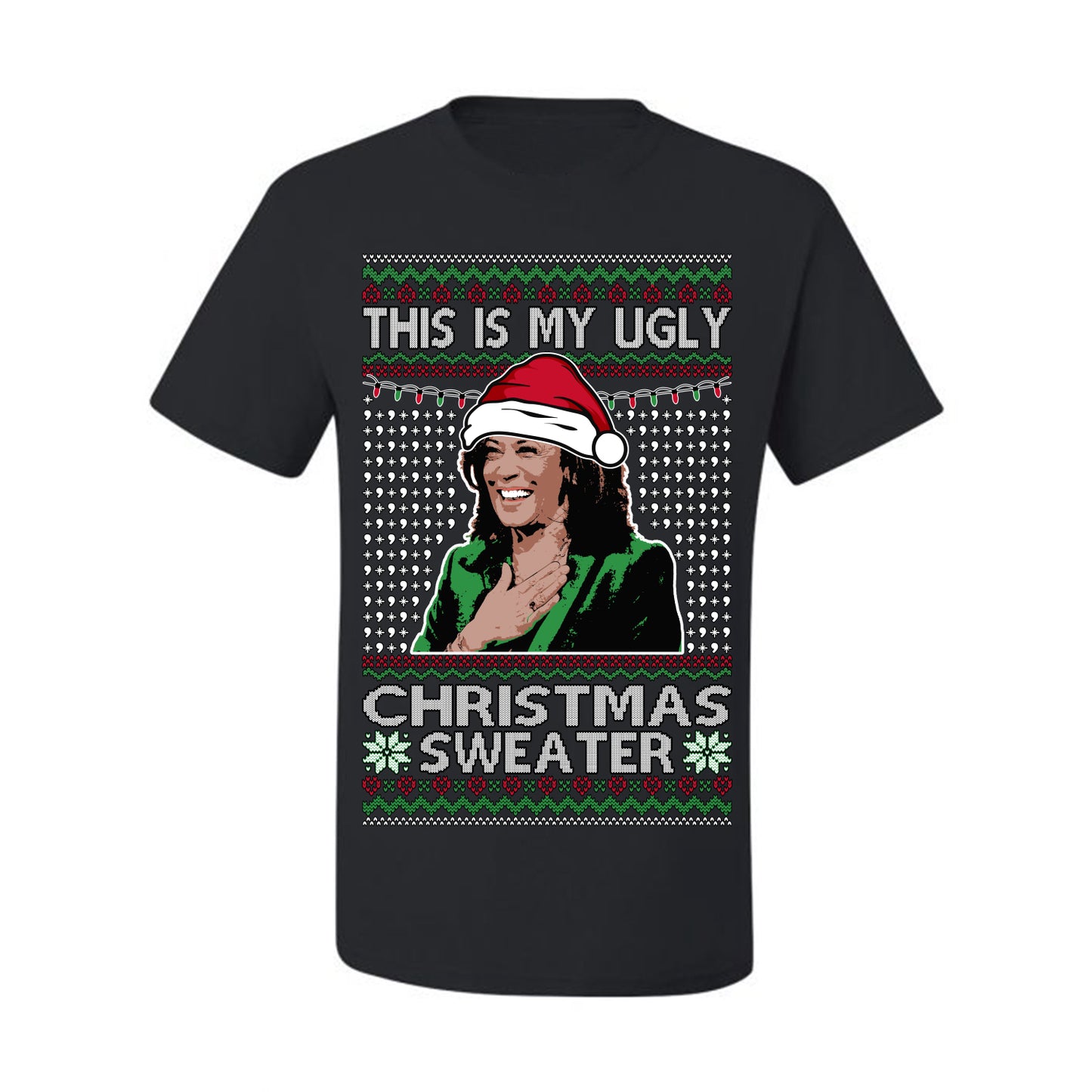 This Is My Ugly Sweater, Funny Santa Anti Kamala Harris, Political Ugly Christmas Sweater Ugly Christmas Men's T-Shirt