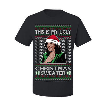 This Is My Ugly Sweater, Funny Santa Anti Kamala Harris, Political Ugly Christmas Sweater Ugly Christmas Men's T-Shirt