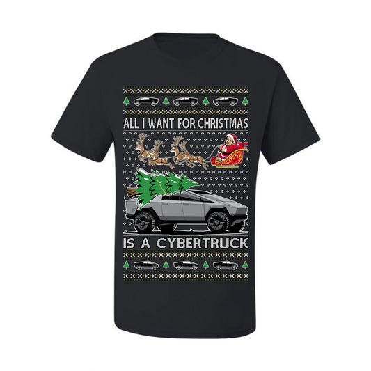 All I Want for Christmas is a Cybertruck, Funny Tech Cyber Truck Elon Musk Santa Claus Reindeer, Meme Ugly Christmas Sweater Ugly Christmas Men's T-Shirt