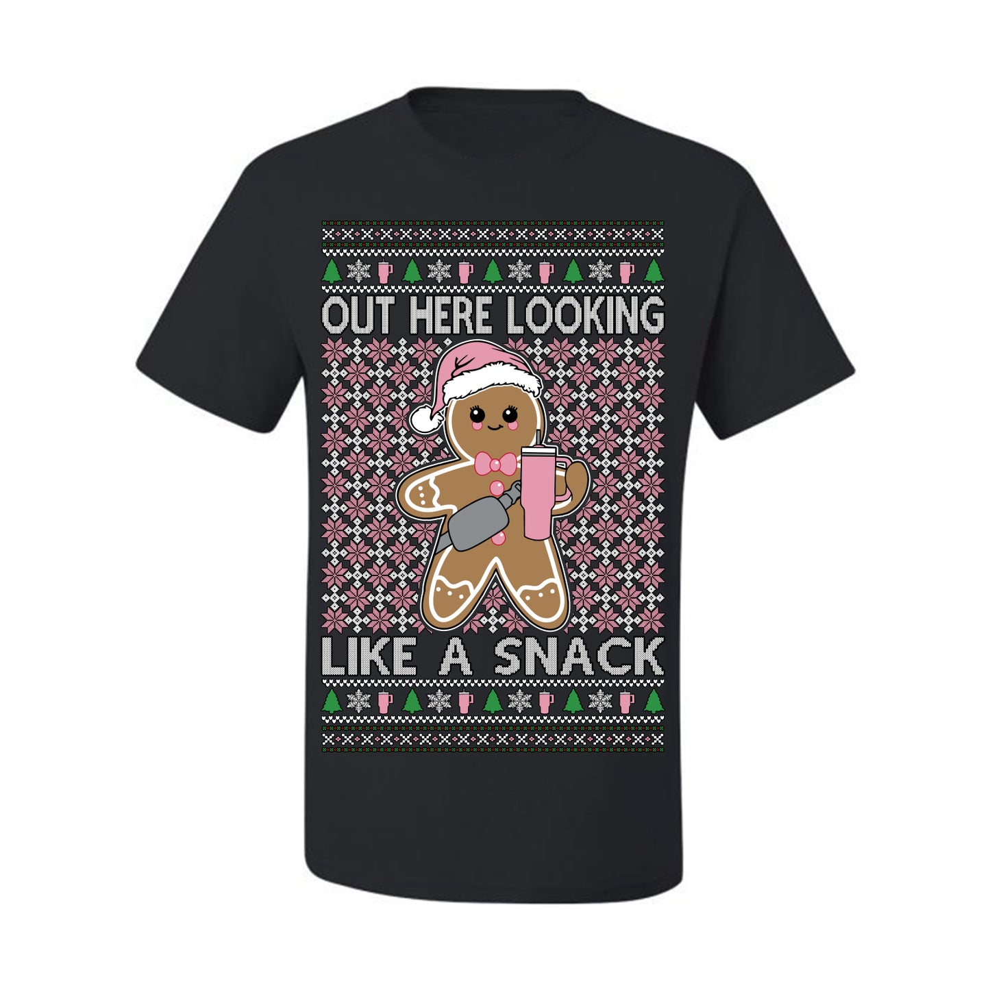 Out Here Looking Like a Snack Cute Xmas Cookie Ugly Christmas Sweater Ugly Christmas Men's T-Shirt