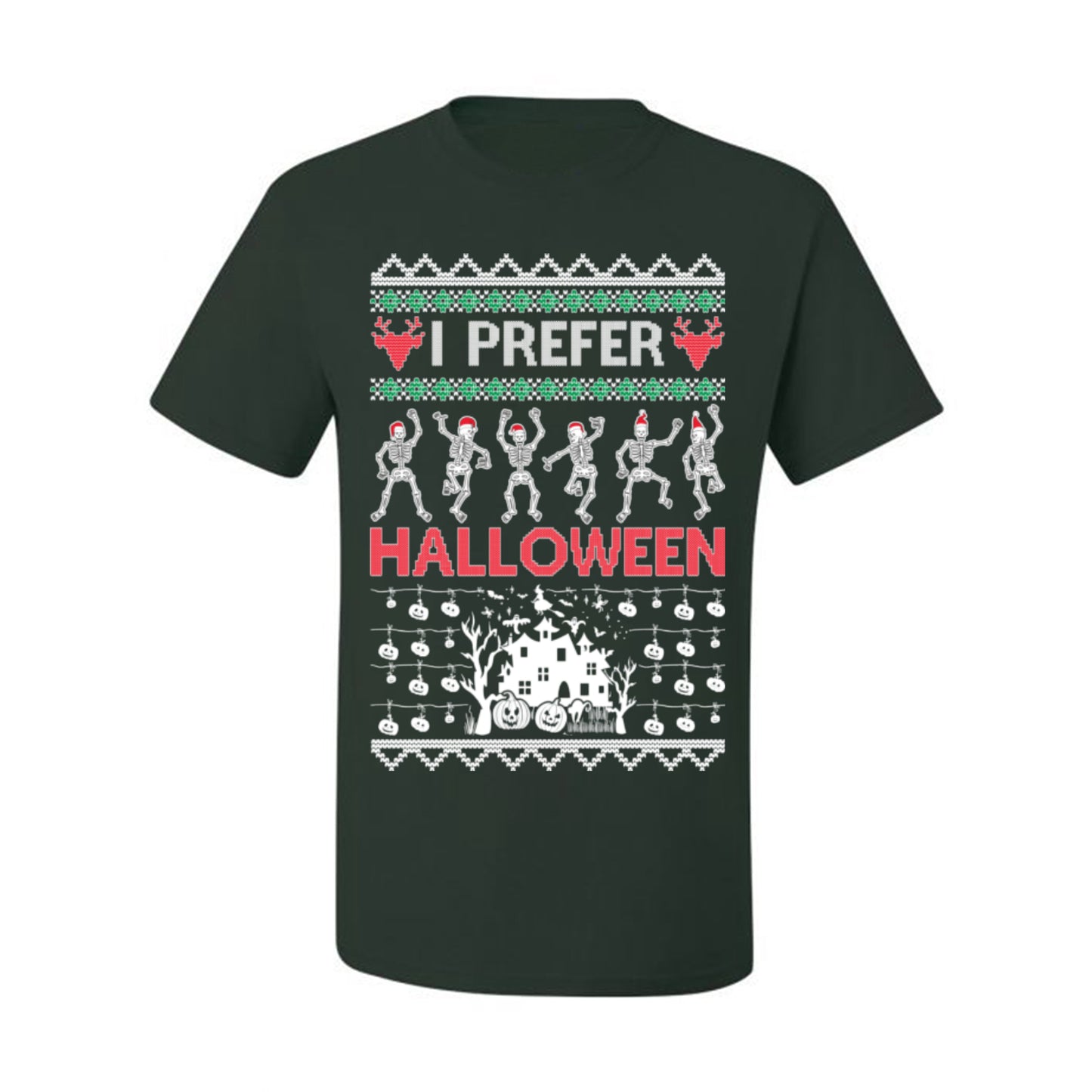 I Prefer Halloween Funny, Fall Autumn Fan Xmas Haunted House Skeleton, Spooky Ugly Christmas Sweater Ugly Christmas Men's T-Shirt