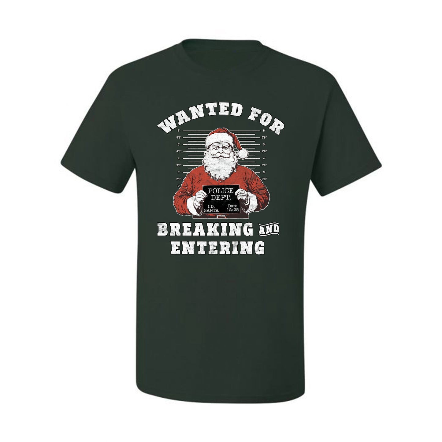 Wanted for Breaking and Entering | Funny Santa Claus Christmas Eve Police Mugshot Ugly Christmas Men's T-Shirt