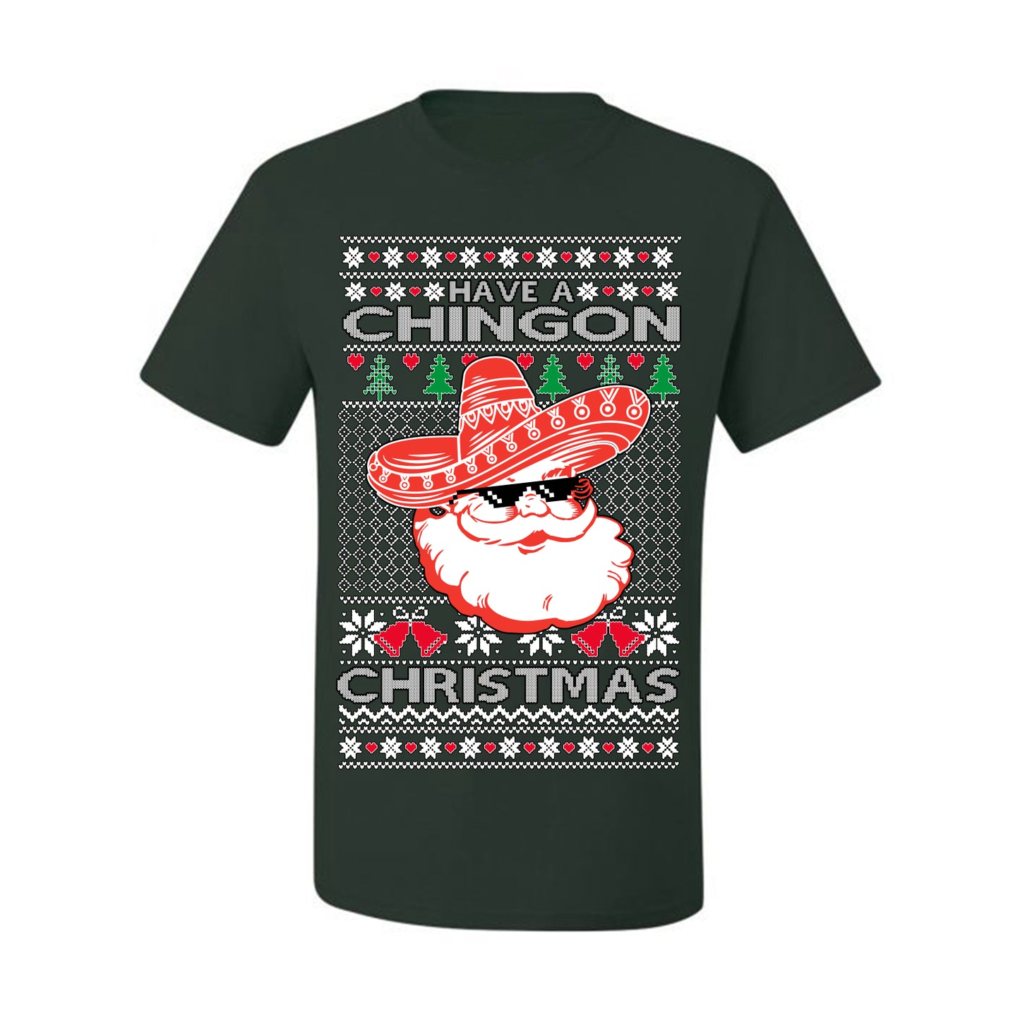 Have a Chingon Christmas, Funny Spanish Song Latin Pop Music Lyrics Saying, Ugly Christmas Sweater Ugly Christmas Men's T-Shirt