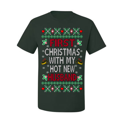First Christmas With My Hot New Husband, Classic Just Married Winter Holiday Newlywed Fiancee Marriage Wedding,  Ugly Christmas Sweater Ugly Christmas Men's T-Shirt