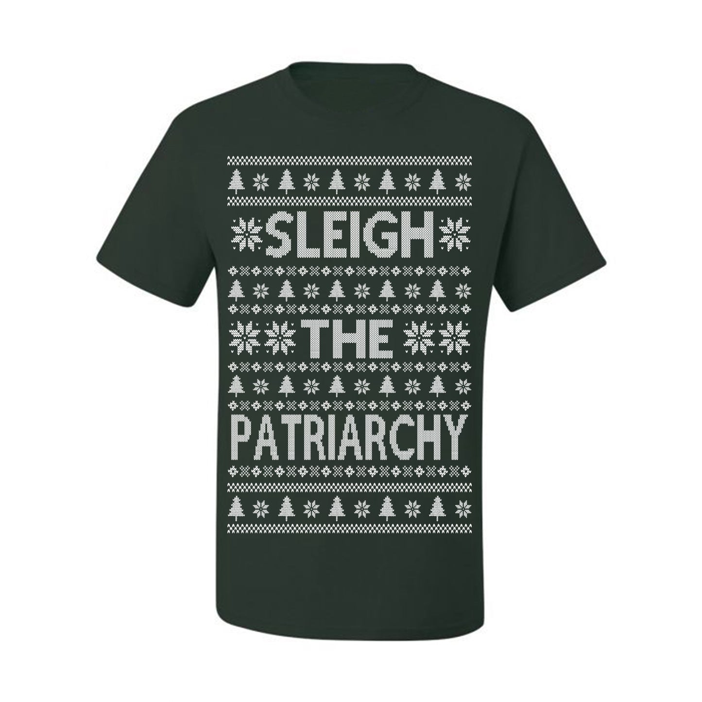 Sleigh the Patriarchy Funny Feminist Middle Class Meme Ugly Christmas Sweater Ugly Christmas Men's T-Shirt
