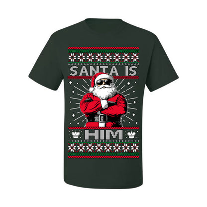 Santa Is Him Funny Gen Z Viral Meme Shades, Religious Christ Christian Christianity Brain Rot Joke Slang Ugly Christmas Sweater Ugly Christmas Men's T-Shirt