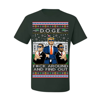 Doge F Around and Find Out Donald Trump Elon Vivek, Department of Govenmental Efficiency D.O.G.E. Republicans MAGA Ugly Christmas Sweater Ugly Christmas Men's T-Shirt