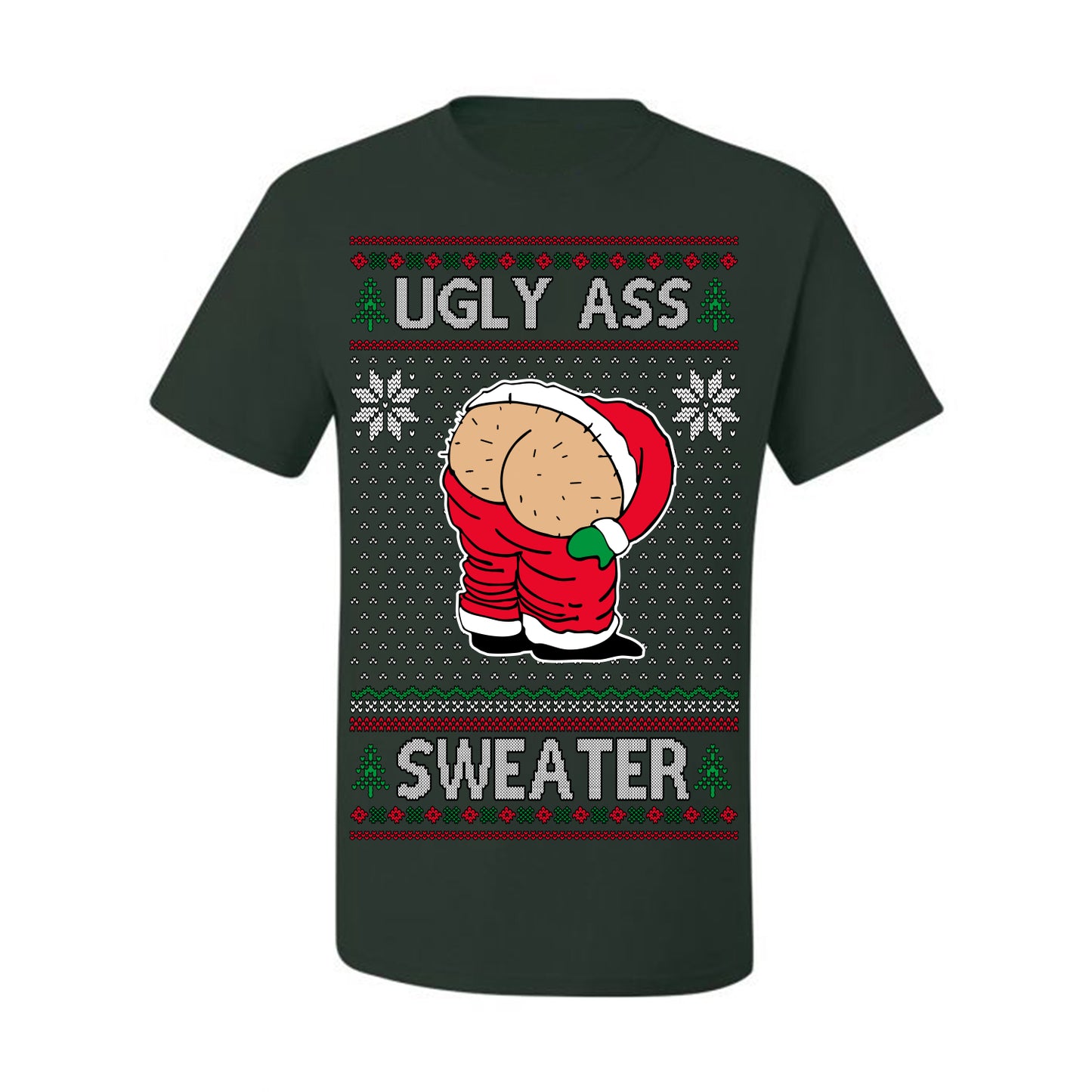 Ugly Ass Sweater Funny Santa Claus Butt Xmas Ugly Christmas Sweater Ugly Christmas Men's T-Shirt