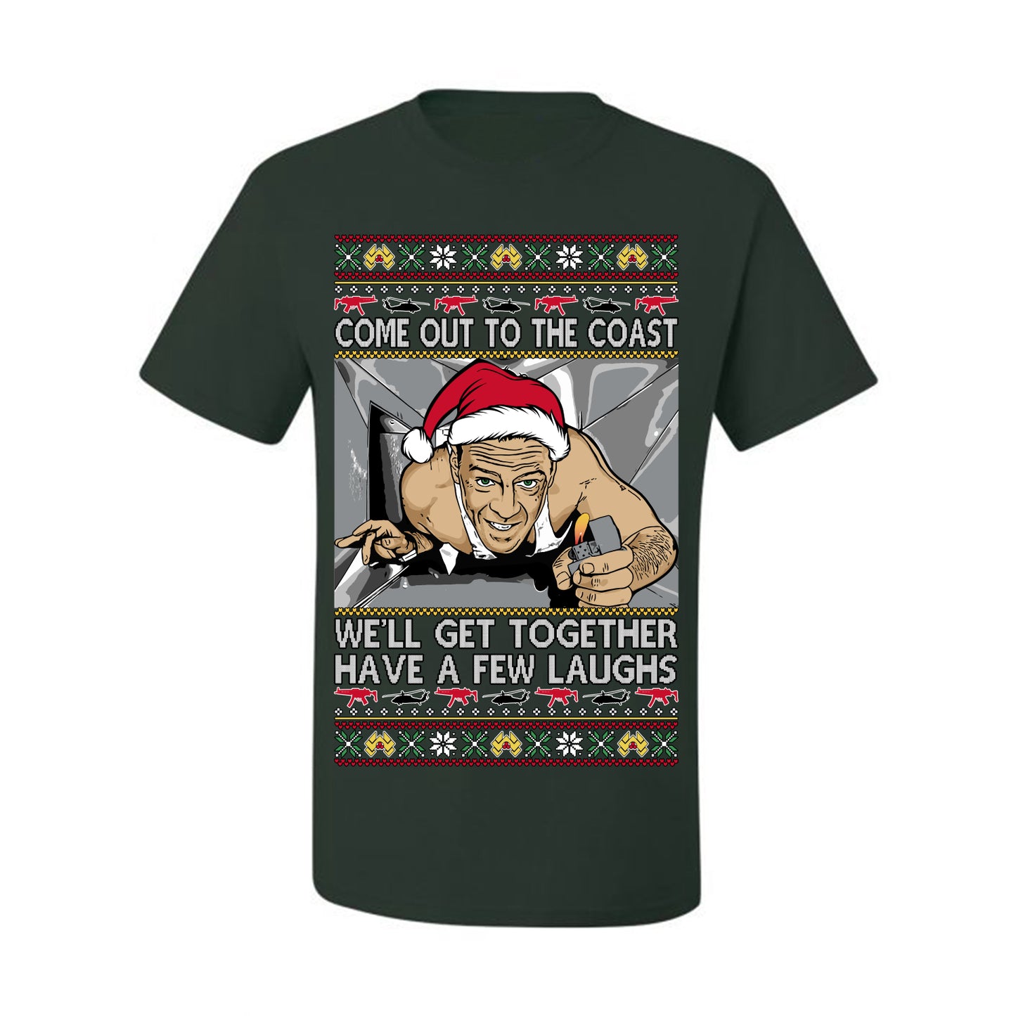 Come Out to the Coast Have a Few Laughs, Funny Die Hard Movie Scene Vent Lighter Quote McClane Nakatomi Plaza Xmas Party, Ugly Christmas Sweater Ugly Christmas Men's T-Shirt