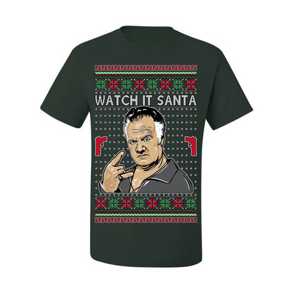 Watch It Santa, Funny Paulie Italian NJ New Jersey Mafia, Classic TV Show Ugly Christmas Sweater Ugly Christmas Men's T-Shirt