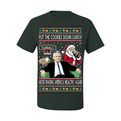 Put the Cookies Down Santa! Make America Healthy Again RFK, Funny Republican Xmas MAGA Gift Trump Ugly Christmas Sweater Ugly Christmas Men's T-Shirt