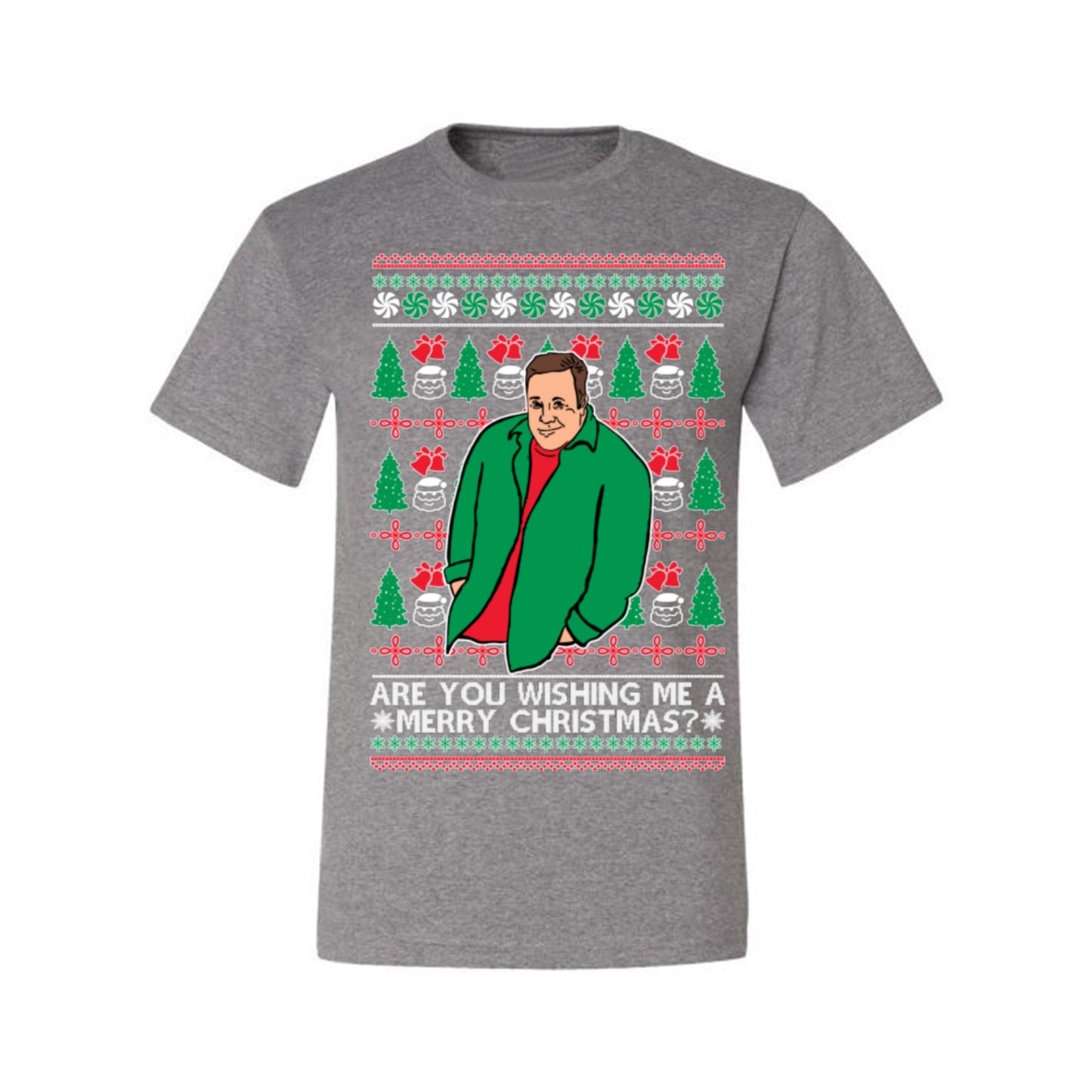 Are You Wishing Me a Merry Christmas? Funny Kevin Viral Shrug Shrugging Actor Meme Ugly Christmas Men's T-Shirt