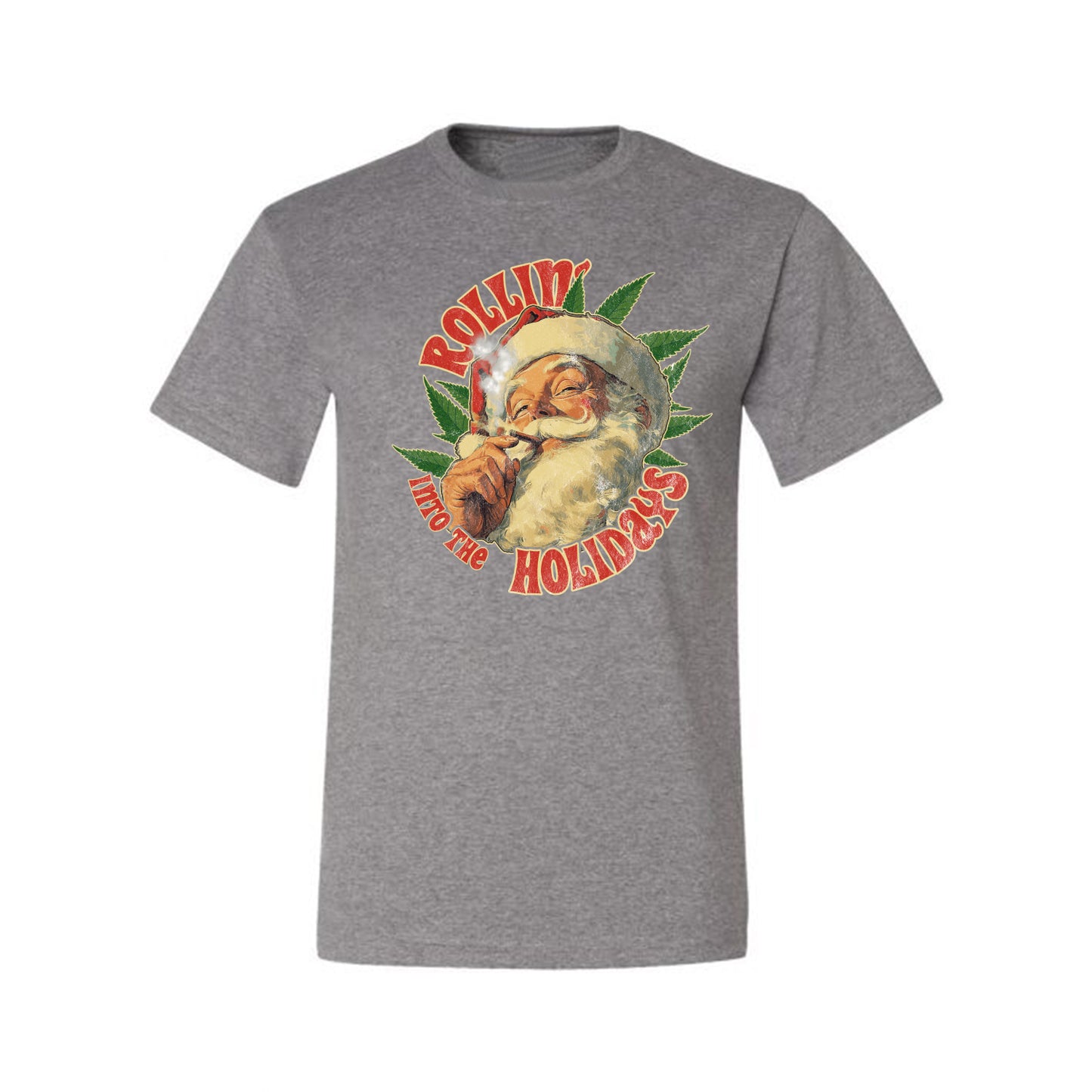 Rollin Into the Holidays | Funny Santa Claus Smoking Weed THC Marijuana Joint Fan  Ugly Christmas Men's T-Shirt