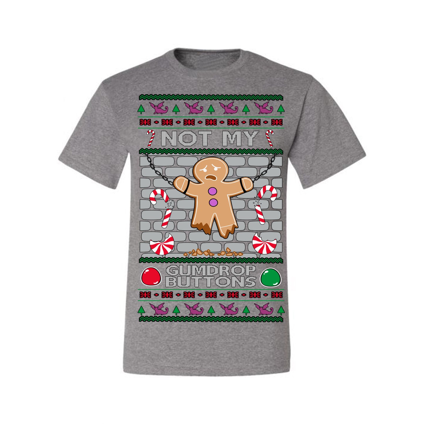 Not My Gumdrop Buttons, Funny Classic 2000s Kid Teen Movie Quote, Ugly Christmas Sweater Ugly Christmas Men's T-Shirt