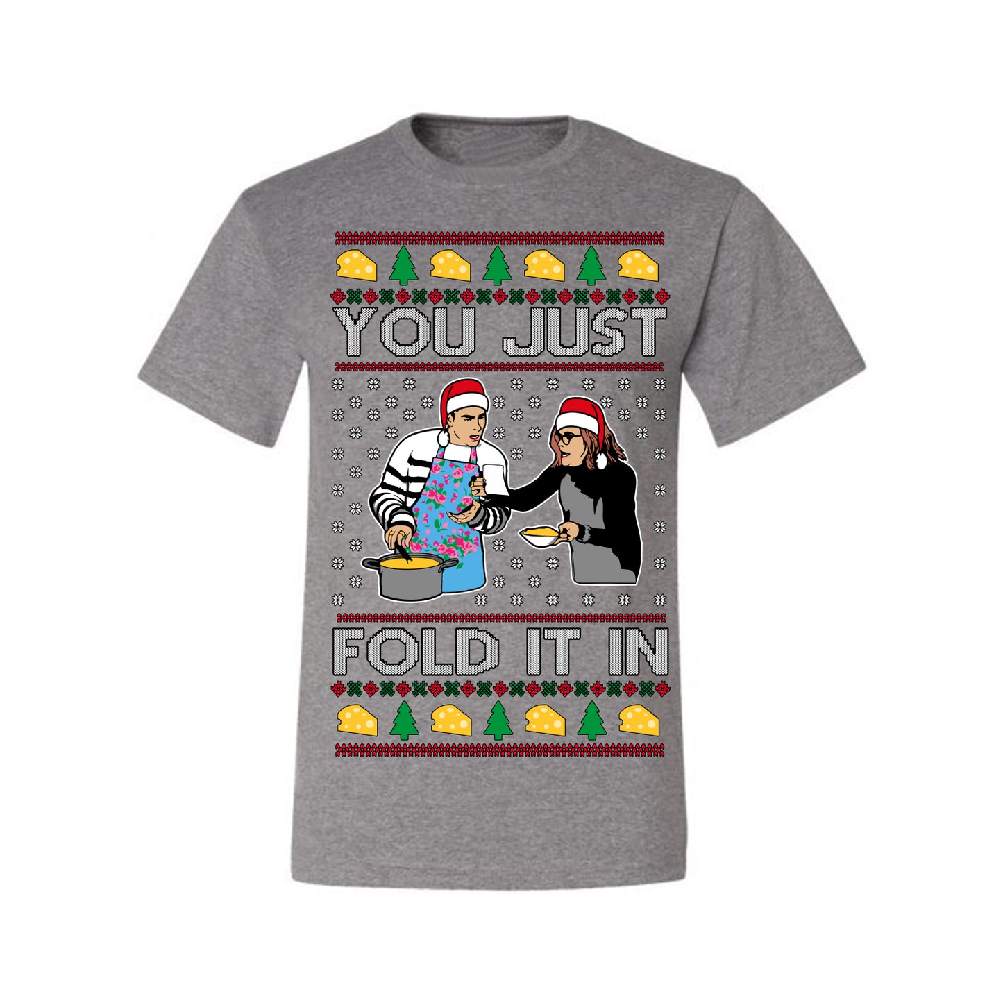 You Just Fold It In, Funny Cooking Enchilada Moira David Schitt's TV Show Sitcom Santa Hat, Ugly Christmas Sweater Ugly Christmas Men's T-Shirt