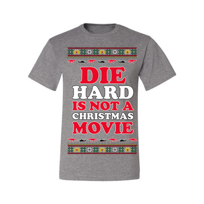 Die Hard is Not a Christmas Movie Classic, McClane Hans Nakatomi Plaza Xmas Party Holiday Movies, Ugly Christmas Sweater Crewneck Sweatshirt Ugly Christmas Men's T-Shirt