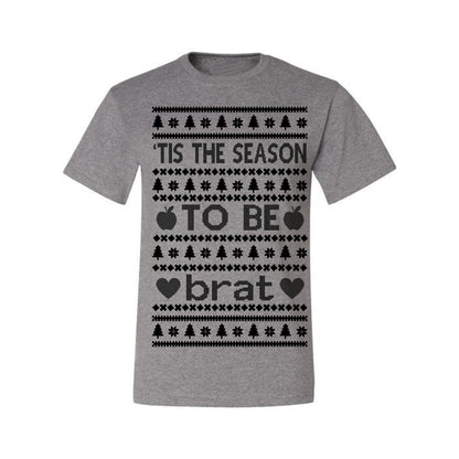 Tis the Season to Be Brat Dark Text, Xmas Viral Meme Music Rave Concert Merch, Unisex Ugly Christmas Sweaters for Women Men Ugly Christmas Men's T-Shirt