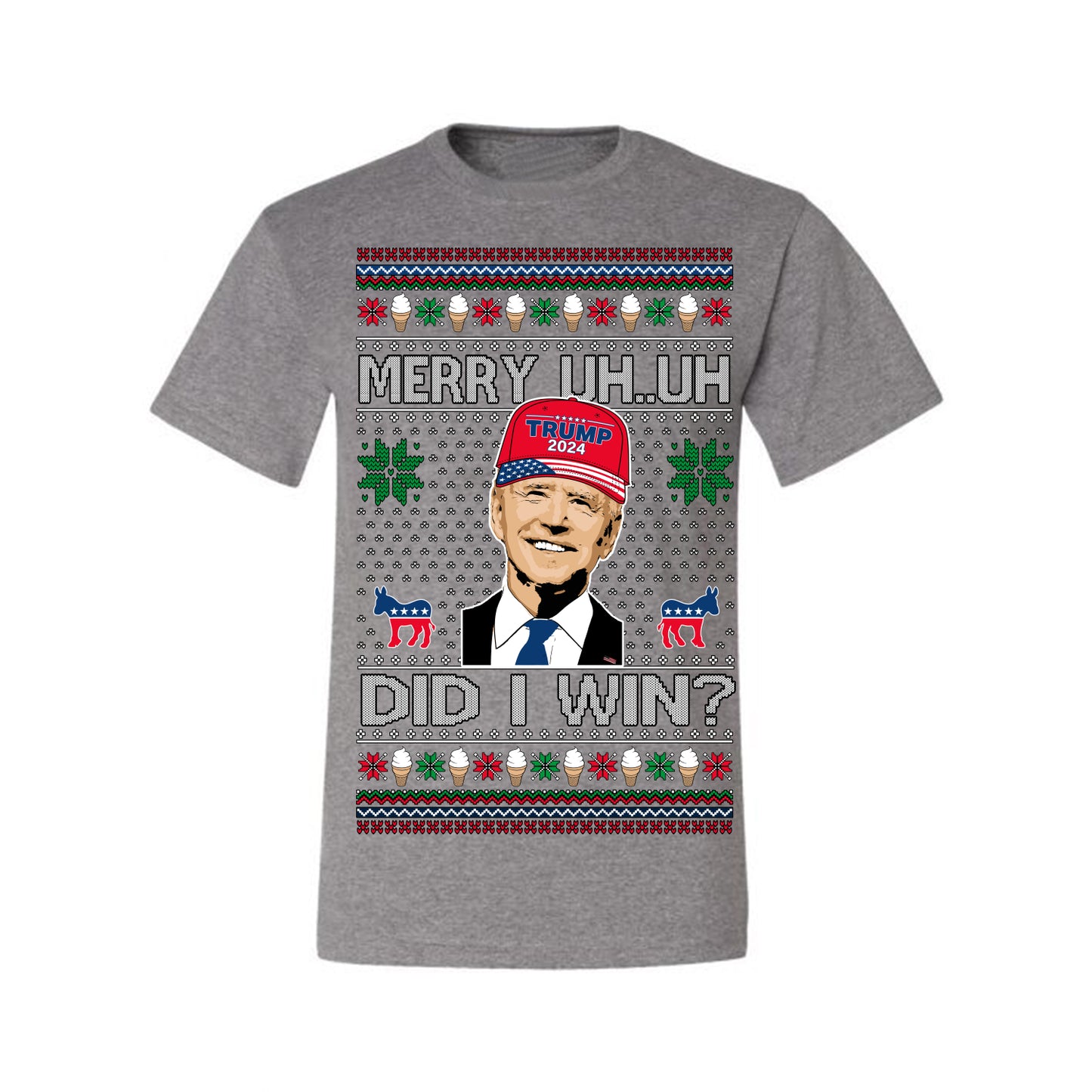 Merry Uh Did I Win? Funny Confused Joe Biden, Liberal Democrats Election 2024 Ugly Christmas Sweater Ugly Christmas Men's T-Shirt