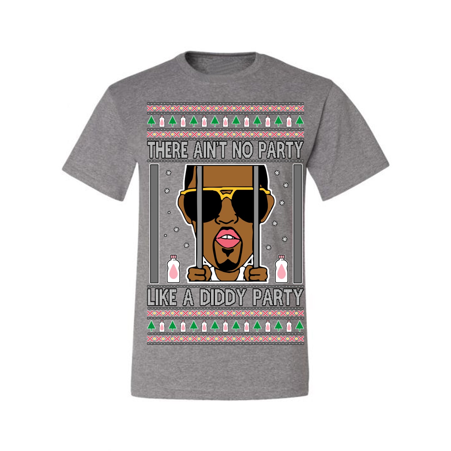 There Ain't No Party Like a Diddy Party, Viral Meme Trendy Baby Oil Crazy Parties Funny Classic Ugly Christmas Sweater Ugly Christmas Men's T-Shirt