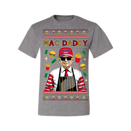 Mac Daddy Funny Viral Trump Meme, PA Fast Food Worker Chef Fries Burgers, 2024 MAGA Make America Great Again Ugly Christmas Sweater Ugly Christmas Men's T-Shirt