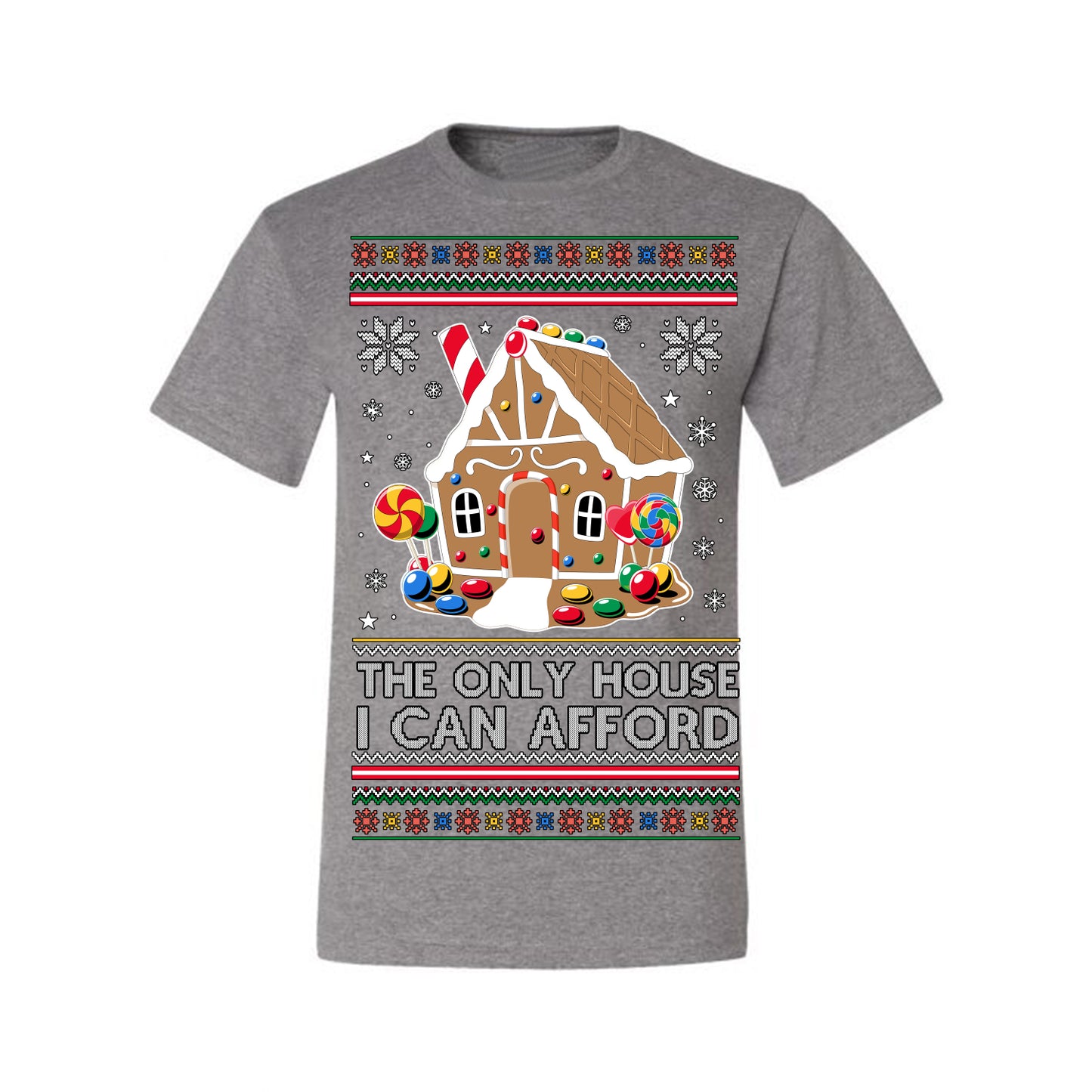 The Only House I Can Afford, Funny Viral Millennial Economy Market Retirement Meme Ugly Christmas Sweater Ugly Christmas Men's T-Shirt