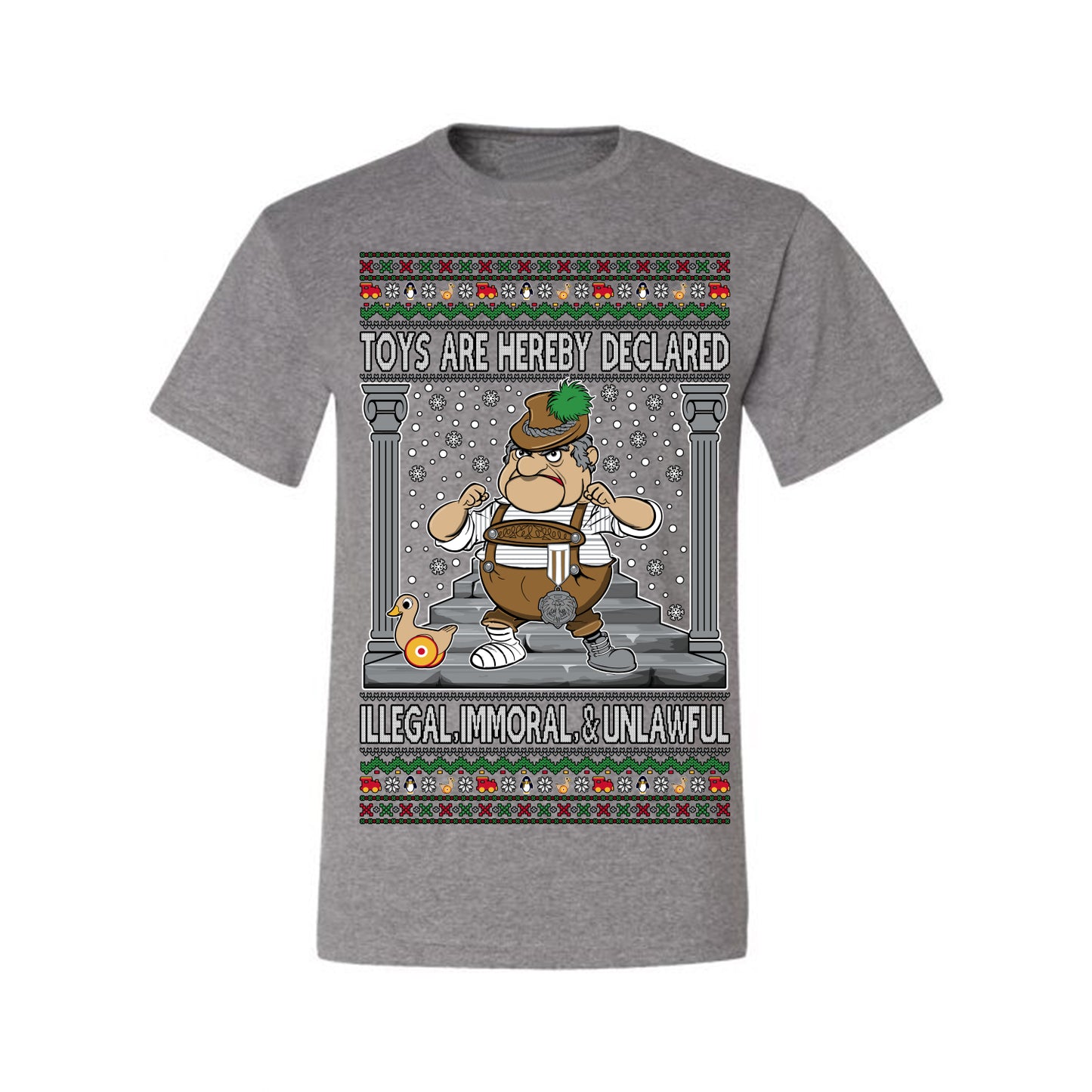 Toys Are Hereby Declared Illegal Immoral  Unlawful, Funny Classic 1970 Xmas Movie Quote Character Santa Claus Comin to Town, Ugly Christmas Sweater Ugly Christmas Men's T-Shirt