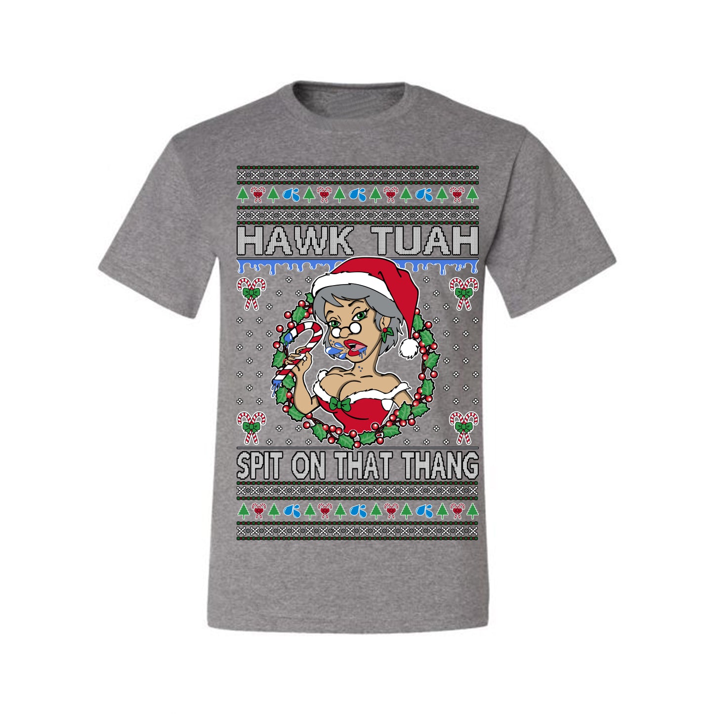 Hawk Tuah Spit On That Thang, Viral Hilarious Candy Cane Mrs Claus Funny Naughty Suck Meme, Ugly Christmas Sweater Ugly Christmas Men's T-Shirt