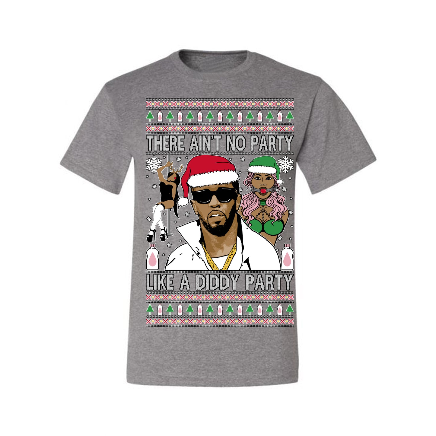 There Ain't No Party Like a Diddy Party, Funny Crazy Party Viral Music Baby Oil Diddler Meme, Ugly Christmas Sweater Ugly Christmas Men's T-Shirt