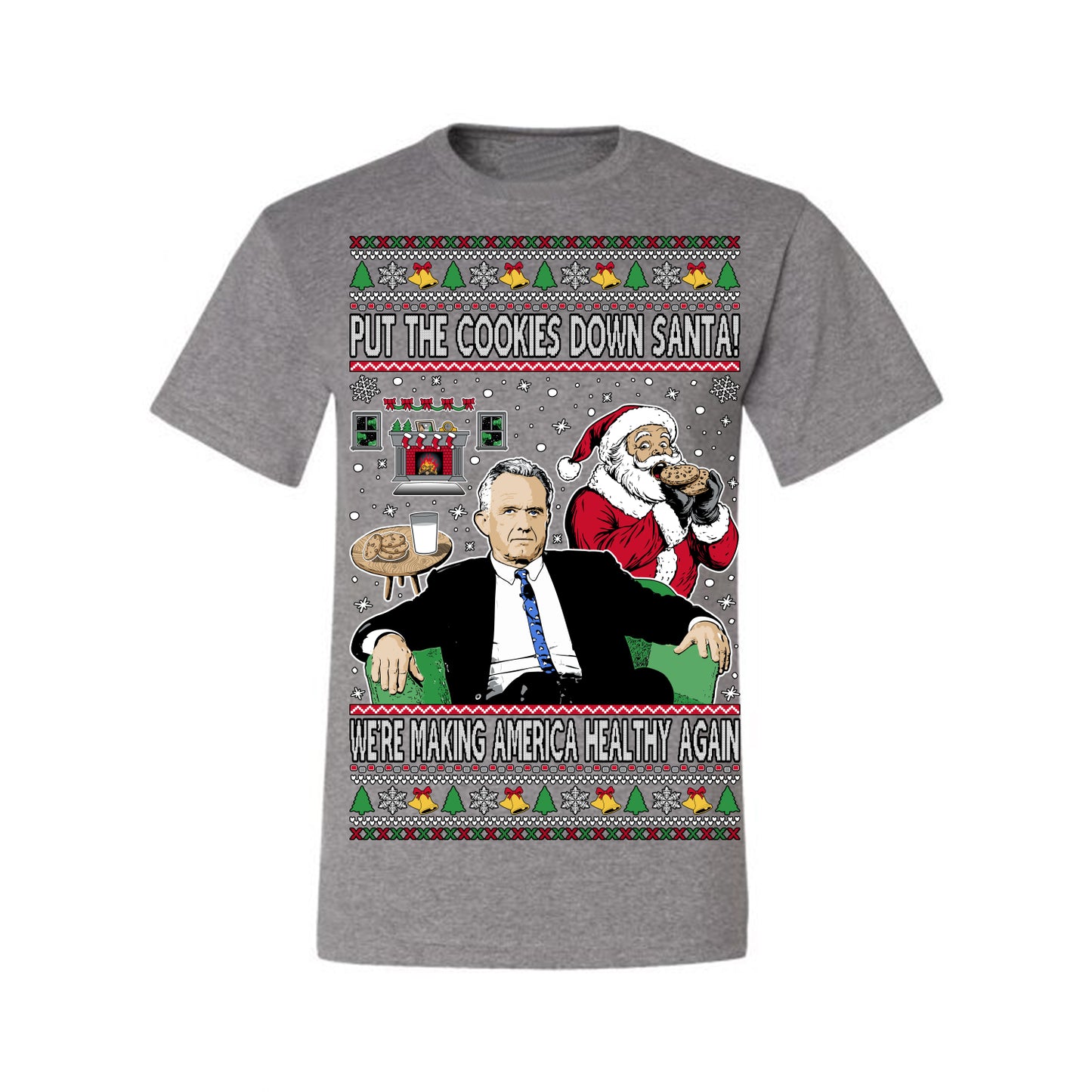 Put the Cookies Down Santa! Make America Healthy Again RFK, Funny Republican Xmas MAGA Gift Trump Ugly Christmas Sweater Ugly Christmas Men's T-Shirt