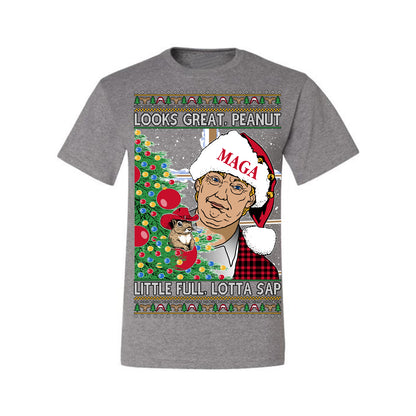 Looks Great Peanut Little Full Lotta Sap, Funny Clark Griswold Xmas Vacation Todd Margo 80s Movie Viral Animal Meme Quote Ugly Christmas Sweater Ugly Christmas Men's T-Shirt
