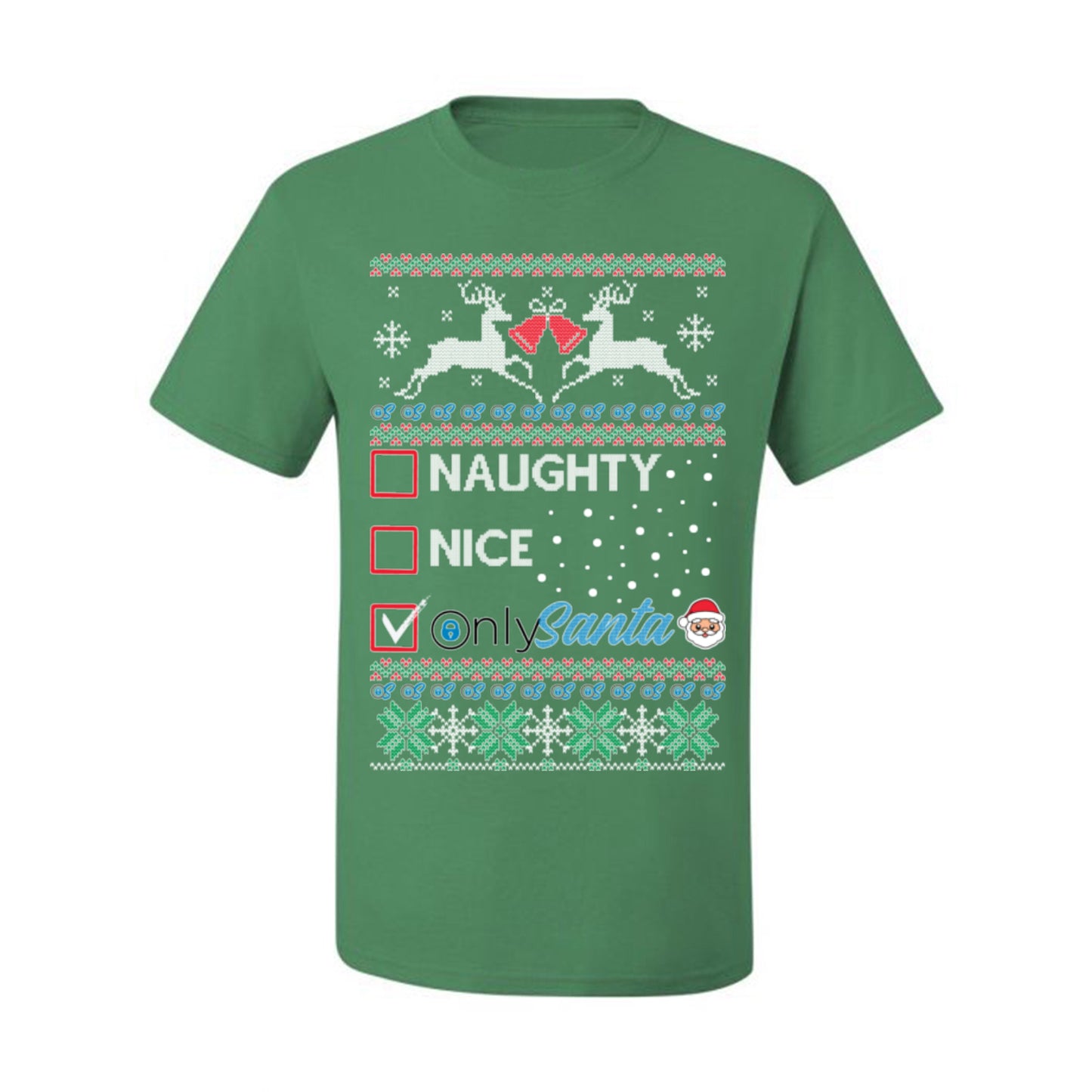 Naughty Nice OnlySanta, Funny Reindeer Santa Claus Viral Website App Meme, Ugly Christmas Sweater Ugly Christmas Men's T-Shirt