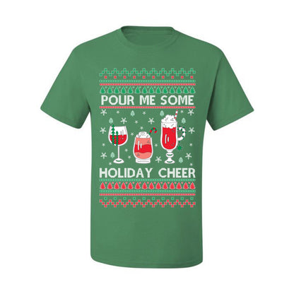Pour Me Some Holiday Cheer, Funny Cocktail Wine Beer Alcohol Candy Cane Mixed Drinks Bar Crawl, Ugly Christmas Sweater Ugly Christmas Men's T-Shirt