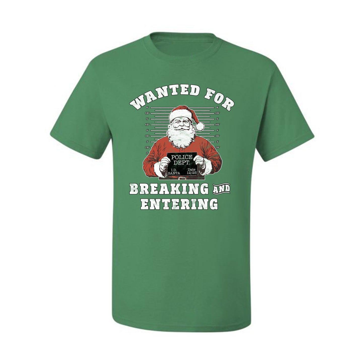 Wanted for Breaking and Entering | Funny Santa Claus Christmas Eve Police Mugshot Ugly Christmas Men's T-Shirt