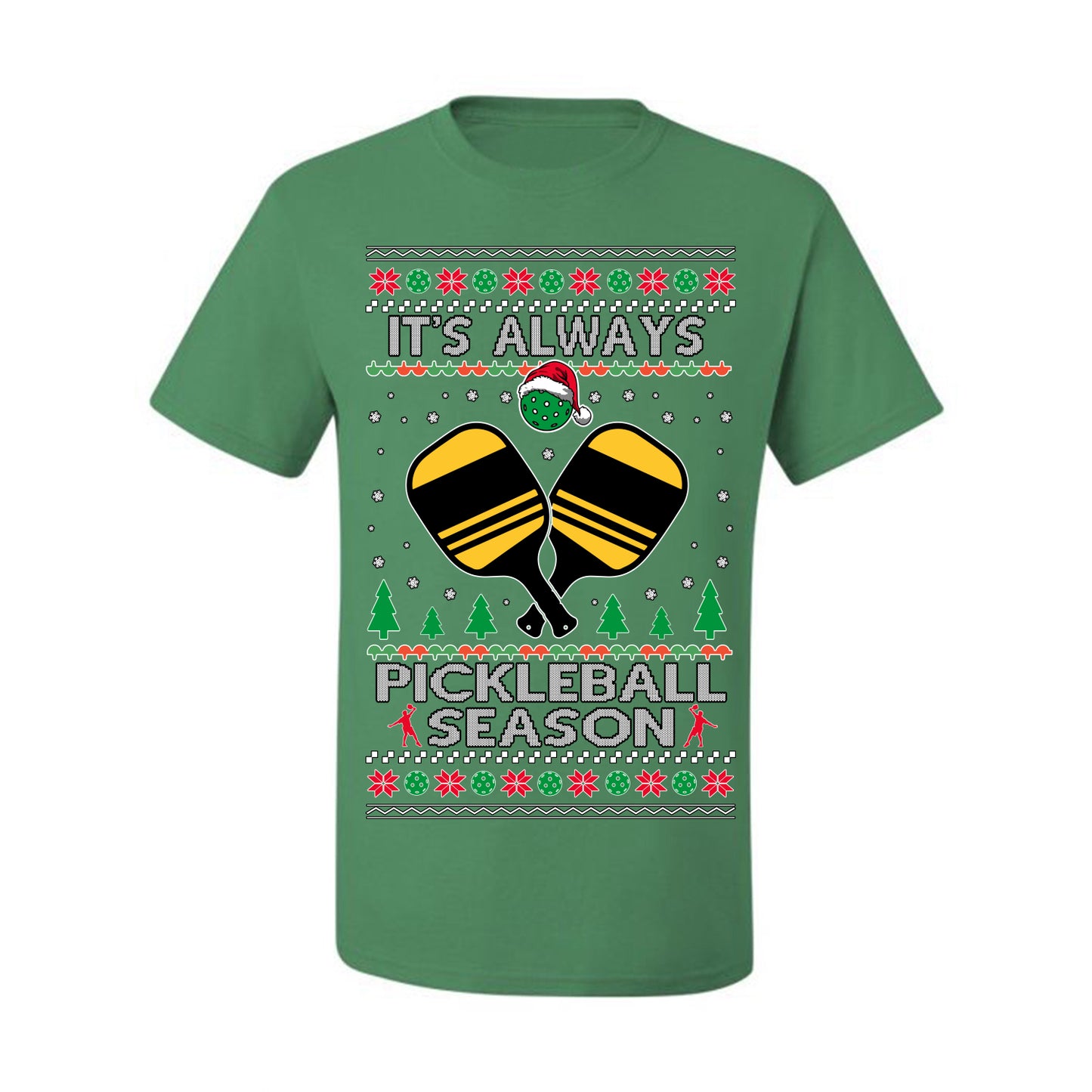 It's Always Pickleball Season, Funny Pickle Ball Enthusiast Paddles Ball Trendy Popular Milennial Sports Fan, Ugly Christmas Sweater Ugly Christmas Men's T-Shirt