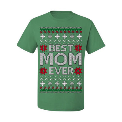 Best Mom Ever Classic Xmas Winter Holidays Ugly Christmas Sweater Ugly Christmas Men's T-Shirt