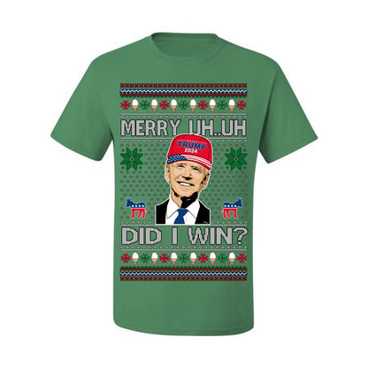 Merry Uh Did I Win? Funny Confused Joe Biden, Liberal Democrats Election 2024 Ugly Christmas Sweater Ugly Christmas Men's T-Shirt