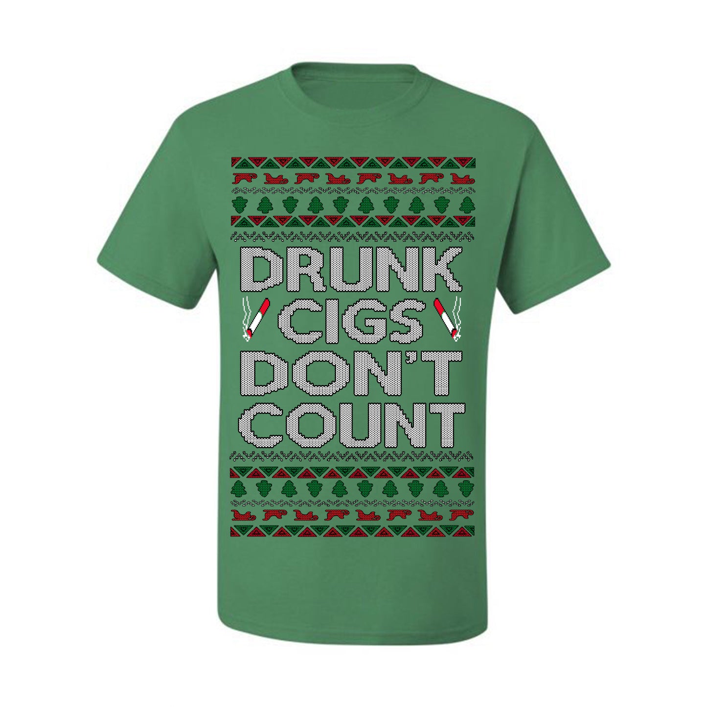 Drunk Cigs Don't Count Funny Cigarette Smoker Cig Ugly Christmas Sweater Ugly Christmas Men's T-Shirt