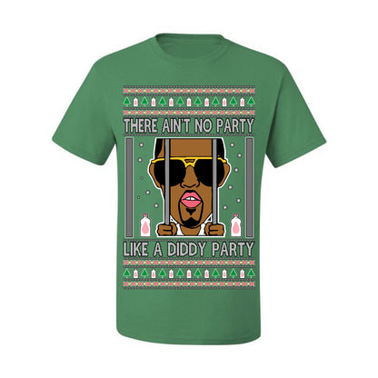 There Ain't No Party Like a Diddy Party, Viral Meme Trendy Baby Oil Crazy Parties Funny Classic Ugly Christmas Sweater Ugly Christmas Men's T-Shirt