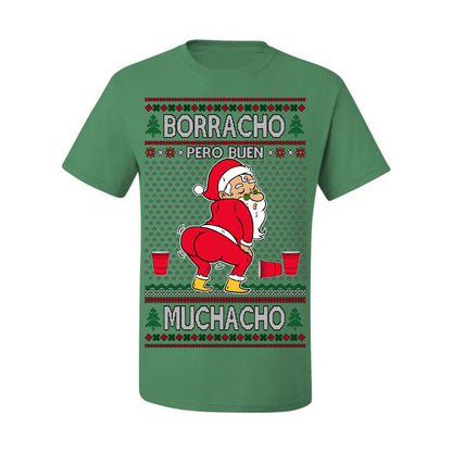 Borracho Pero Buen Muchacho Bebida Alcohol Drunk But a Good Boy, Espanol Ropa Sueter Navideno Cerveza, Funny Ugly Christmas Sweater Ugly Christmas Men's T-Shirt