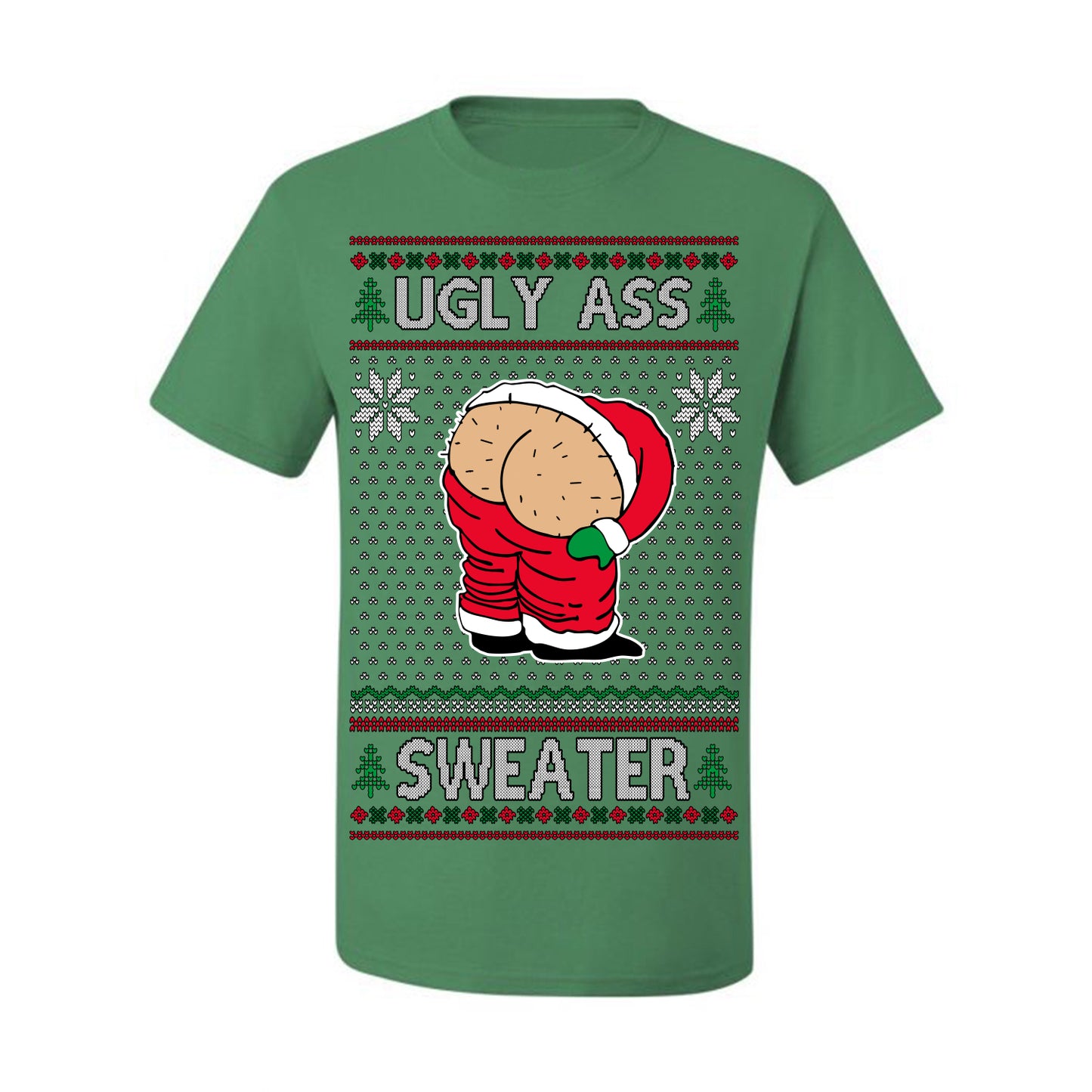 Ugly Ass Sweater Funny Santa Claus Butt Xmas Ugly Christmas Sweater Ugly Christmas Men's T-Shirt